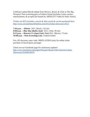 2012 Newport Beach Film Festival - Latino Showcase