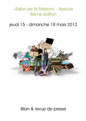 Bilan 8° édition "Salon de la Maison" Ajaccio 2012