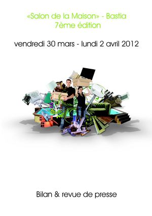 Bilan 7° édition "Salon de la Maison" Bastia 2012