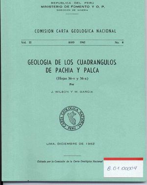 Geología - Cuadrangulo de Pachía 36v y Palca 36x -Año 1962