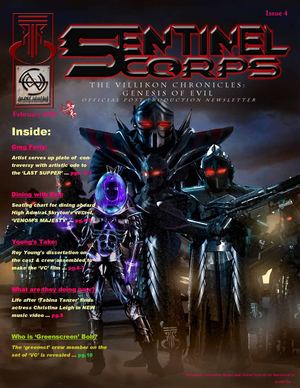 SENTINEL CORPS: The 'VILLIKON CHRONICLES' Film Post Production E-Zine_Issue #4
