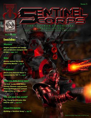 SENTINEL CORPS: The 'VILLIKON CHRONICLES' Film Post Production E-Zine_Issue #5