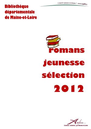 Sélection 2012 de romans jeunesse