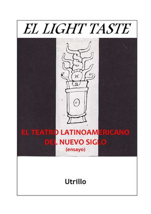 El teatro latinoamericano del nuevo siglo