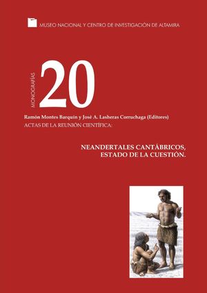 Neartentales cantábricos, estado de la cuestión