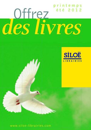 CATALOGUE SILOË PRINTEMPS-ETE 2012