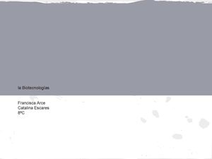 La Biotecnologia