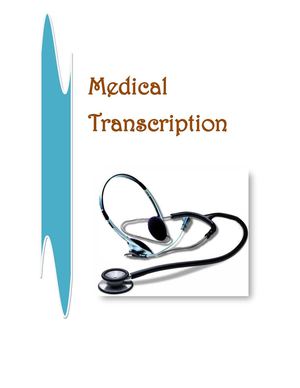How To Choose A Medical Transcription Company