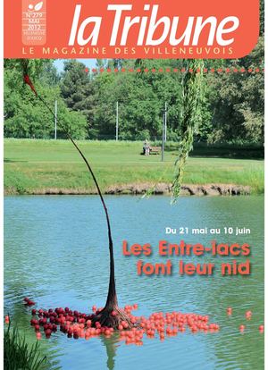 Mai 2012, La tribune le magazine des villeneuvois