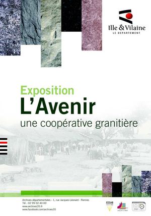 Brochure de présentation de l'exposition "L'Avenir, une coopérative granitière"