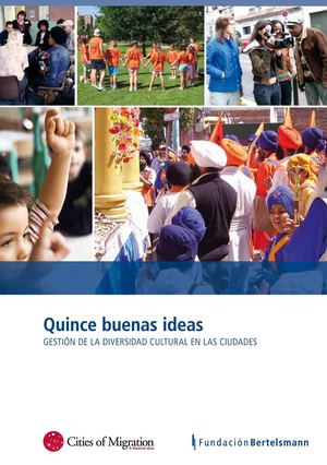 15 buenas ideas para gestionar la diversidad cultural en las ciudades