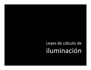 Leyes de calculo lumínico