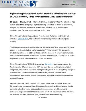 High-ranking Microsoft education executive to be keynote speaker at CAMS Connect, Three Rivers Systems’ 2012 users conference  