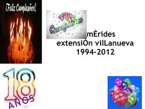 Extensión Villanueva  -18 Años-