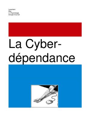 La cyber-dépendance.