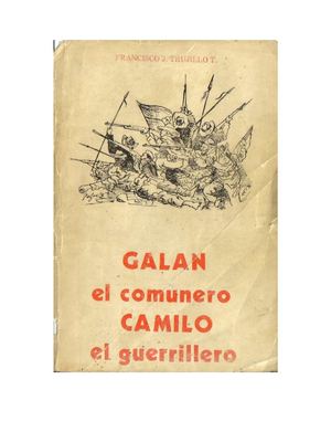 Galán el comunero -Camilo el guerrillero