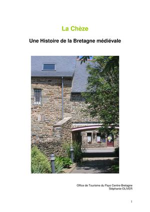 La Chèze, une histoire de la Bretagne médiévale