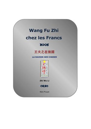 WANG FU ZHI CHEZ LES FRANCS