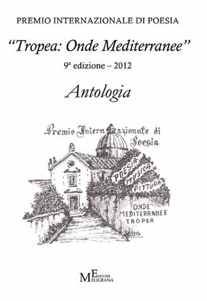 Antologia "Tropea: Onde Mediterranee 2012"