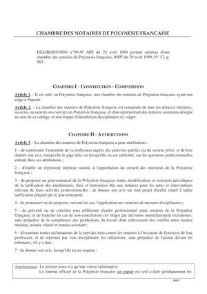 DELIBERATION n°99-55 APF du 22 avril 1999 portant création d'une chambre des notaires de Polynésie française, JOPF du 29 avril 1999, N° 17, p. 903 .