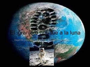 El granjero que fue a la Luna