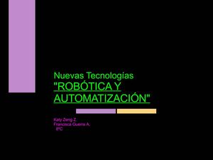Nuevas Tecnologías "ROBÓTICA Y AUTOMATIZACIÓN"