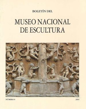 Boletin del Museo Nacional de Escultura 08 2004