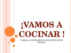 TAREA 4: LA COCINA DE NUESTRO PUEBLO: ÓLVEGA