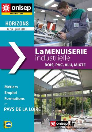 Horizons La menuiserie industrielle