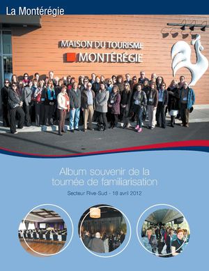 Album souvenir de la tournée de familiarisation secteur Rive-Sud