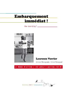 Le monde m'attend / The world is waiting for me