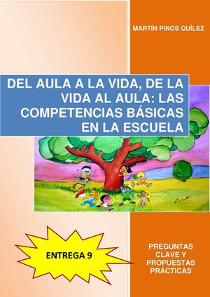 ENTREGA 9 DEL AULA A LA VIDA, DE LA VIDA AL AULA
