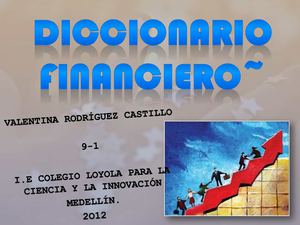 Diccionario financiero~ unidad 3