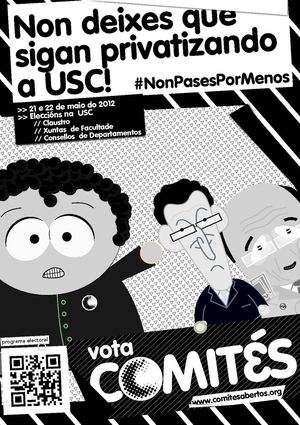 Non deixes que sigan privatizando a USC! Vota Comités!