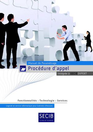 Manuel de paramétrage de procédure d'appel intégrée à Secib Expert