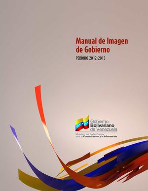 MANUAL DE IDENTIDAD 2012 DEL GOBIERNO BOLIVARIANO