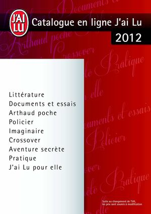 Catalogue général J'ai lu 2012