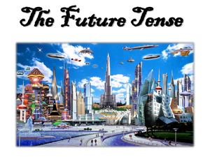 Future Tense