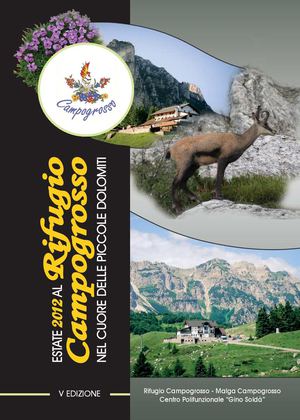 Estate 2012 al Rifugio Campogrosso