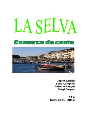 Projecte Comarques 4tC: La Selva