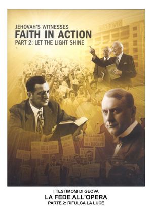 Trascrizione DVD "I testimoni di Geova La fede all'opera parte 2: Rifulga la luce" 