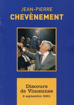 jean-pierre CHEVÈNEMENT - Vincennes 2001