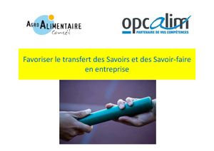 Transfert des savoirs et des savoir-faire OPCALIM