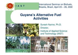 Guyana’s Alternative Fuel Activities: Turning Waste Vegetable Oil and Coconut Oil into Biodiesel   