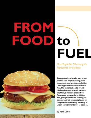 From Food to Fuel: Used Vegetable Oil Among the Ingredients for Biodiesel  