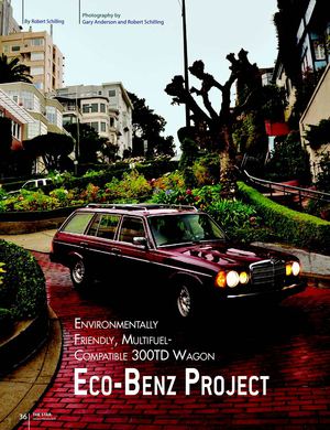 Eco-Benz Project:  Running Your Mercedes-Benzon On Free Waste Vegetable Oil  