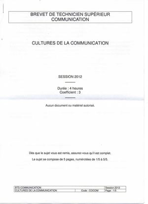 Sujet BTS Communication 2012 - Cultures de la Communication