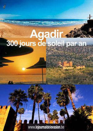 Agadir au Maroc, un reportage du Journal de l'Evasion.be