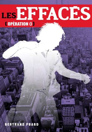 Les Effacés - Opération 0 - Chapitre bonus sonorisé