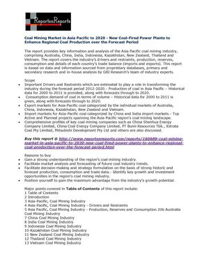 Coal Mining Market in Asia Pacific to 2020 - New Coal-Fired Power Plants to Enhance Regional Coal Production over the Forecast Period